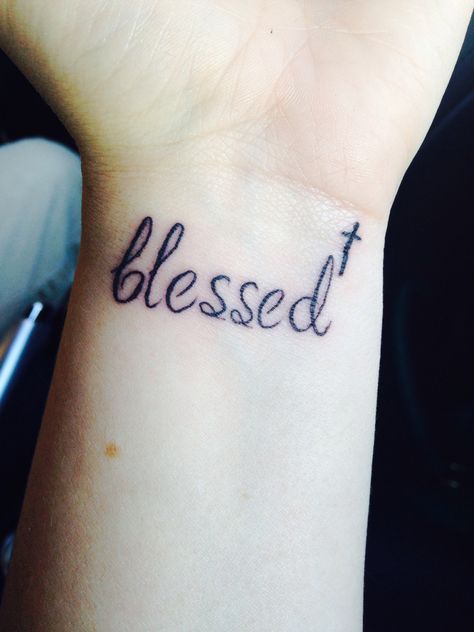 I love my new tattoo! Constant reminder to count my blessings Blessed Tattoo, Blessed Tattoos, Font Tato, Meaningful Wrist Tattoos, Script Tattoo, Wrist Tattoos For Guys, Tattoo Prices, Small Wrist Tattoos, Tattoo Font