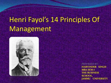 Henri fayols 14-principles-of-management by Hs Prince via slideshare Principles Of Management, Job Security, Free Education, Interpersonal Relationship, Good Communication, Business School, Human Resources, Business Management, Decision Making