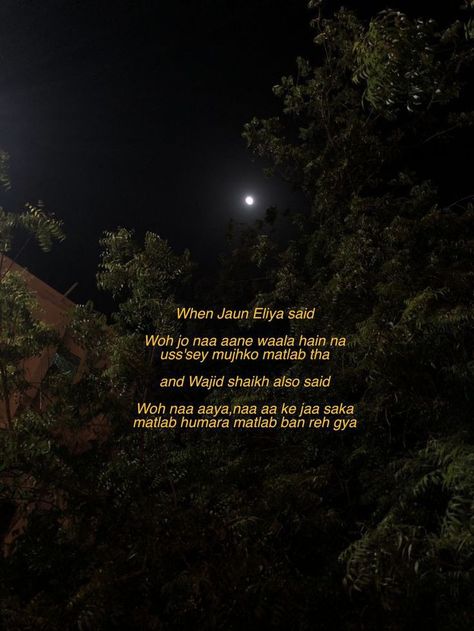 #urdulines #lines #urdu #posts #moon #night Jaun Eliya, Couple In Rain, Lost Myself Quotes, Poetry Funny, Poetry Journal, Moon Quotes, Aesthetic Poetry, Shyari Quotes, Fashion Baby Girl Outfits