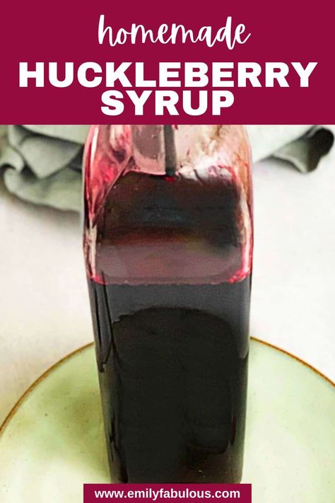 Huckleberry Vodka Recipes, Fresh Huckleberry Recipes, Huckleberry Syrup Recipe, Cranberry Syrup Recipe, Huckleberry Recipes, Pancake Syrup Recipe, Berry Pie Filling, Simple Syrup Cocktails, Freezer Jam Recipes