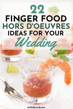 Outdoor Wedding Hor Dourves, Hor Devours Appetizers Wedding, Simple Elegant Finger Foods, Hors D’oeuvres For Wedding Reception, Wedding Appetizer Recipes, Wedding Appetizer Table Finger Foods, Elegant Wedding Appetizers, Wedding Happy Hour Food, Reception Appetizers Wedding