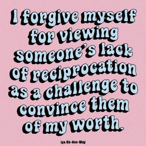 I Forgive Myself, Forgive Myself, My Worth, My Self, Happy Words, Positive Self Affirmations, Healing Quotes, Self Love Quotes, Note To Self