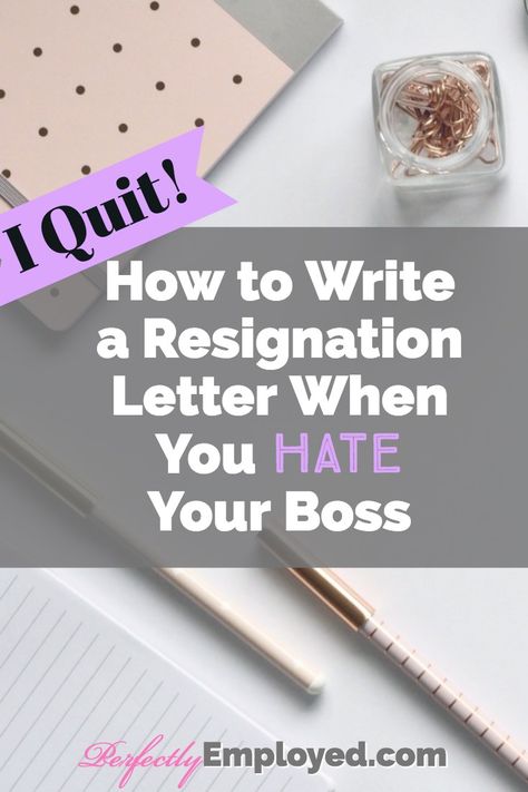 How to Write a Resignation Letter When You Hate Your Boss - Perfectly Employed #iquit #resignationletter #takethisjobandshoveit Letter To Boss, Formal Letter, A Formal Letter, Job Resignation Letter, Resignation Letter Sample, Resignation Letters, Quitting Job, Bad Boss, Bad Job