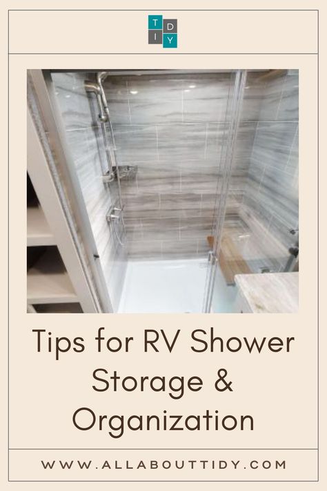 Tips for RV Shower Storage and organization Small Shower Storage, Rv Shower Storage, Shower Organizing, Living In An Rv, Shower Essentials, Small Shower, Shower Storage, Shower Organization, Small Showers