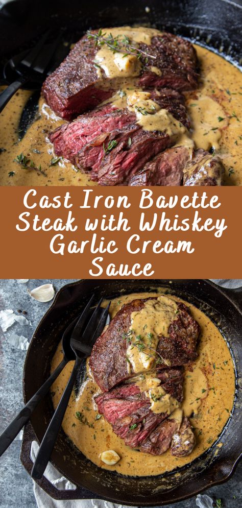 Cast Iron Bavette Steak with Whiskey Garlic Cream Sauce Cast Iron Bavette Steak With Whiskey Garlic Cream Sauce, Babette Steak With Whiskey Garlic Cream Sauce, Irish Beef Recipes, Whiskey Cream Sauce Steak, Dinner Recipes Elegant, Steak With Whiskey Cream Sauce, Steak Garlic Cream Sauce, Elegant Steak Dinner, Elegant Beef Recipes