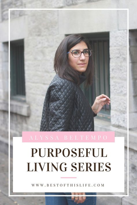 Purposeful Living: An Interview with Alyssa Beltempo Fashionable Business Attire, Fashion Business Plan, Starting A Clothing Business, Slow Parenting, Purposeful Living, Conscious Consumption, Ethical Living, Frugal Lifestyle, Mindset Tips