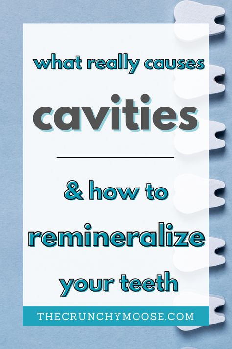 Reversing Cavities Naturally, Healing Teeth Naturally Cavities, Cavities Remedy Natural, Natural Cavity Repair, Holistic Dental Care, Natural Cavity Remedy, Heal A Cavity Naturally, Get Rid Of Cavities Naturally, Cavity Remedy