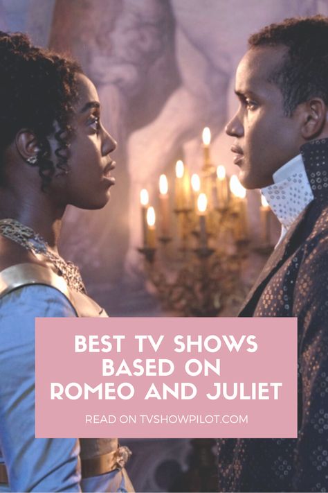 Here's a list of the best TV shows based on Shakespeare's Romeo and Juliet that are sure to satisfy the tragic romantics in all of us! Romeo And Juliet Characters, Romeo And Juliet Costumes, List Of Tv Shows, Core Ideas, Tragic Love Stories, Saints And Sinners, The Brady Bunch, Star Crossed Lovers, Dark Comedy