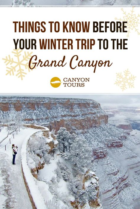 Grand Canyon Winter, Winter Vacation Packing List, United States Road Trip, Grand Canyon South Rim, Trip To Grand Canyon, Winter Travel Destinations, Winter Trip, Arizona Travel, Winter Camping