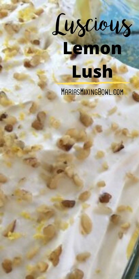 Lemon Lush Cake Recipe, Lemon Pudding Dessert, Lemon Lush Recipe, Lemon Lush Dessert, Lemon Desserts Easy, Italian Lemon Pound Cake, Pudding Desserts Recipes, Lush Recipes, Tart Flavors