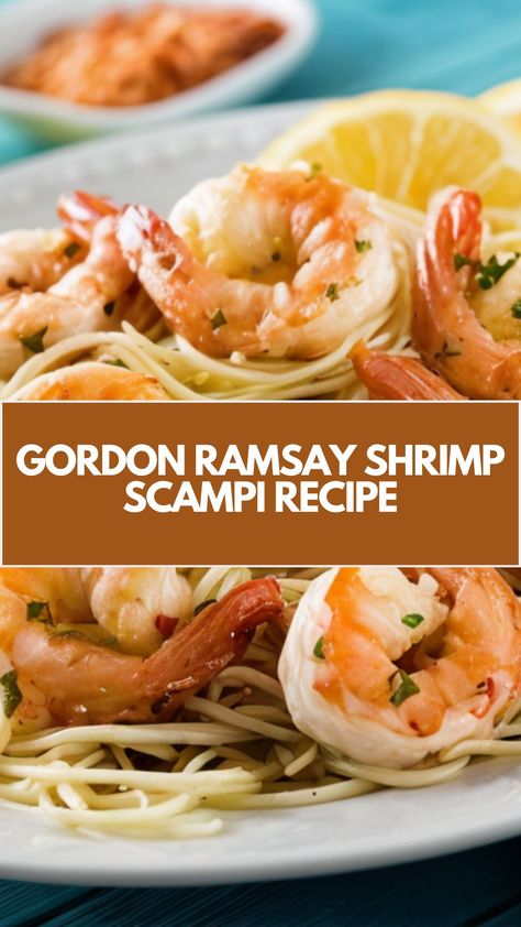 This delicious shrimp scampi is a quick and easy dish packed with flavor. With juicy shrimp, a creamy garlic butter sauce, and a touch of fresh lemon, it’s perfect for a weeknight dinner. Plus, you can use simple ingredients like pasta and butter to create a satisfying meal in no time! Gordon Ramsay Recipe, Shrimp Scampi Recipe, Chef Gordon Ramsay, Juicy Shrimp, Scampi Recipe, Garlic Butter Sauce, Shrimp Scampi, Creamy Garlic, Best Chef