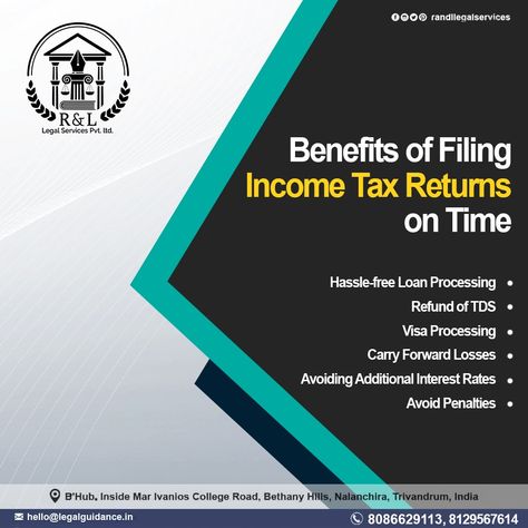 Benefits of Filing Income Tax Returns on Time For More Details. Contact: 📲 8086629113, 8129567614 ,8943433994  email- hello@legalguidance.in website- https://www.legalguidance.in  RandL Legal Services B'Hub, Inside Mar Ivanios College Road, Bethany Hills, Nalanchira, Thiruvananthapuram  #ITR #incometax #returns #october #startups #startup #legal #services #Copyright #entrepreneurship #startuplife #businesstips #success #registration #lowrate #legalguidance Tax Consulting, Thiruvananthapuram, Income Tax Return, Tax Services, Accounting Services, Filing Taxes, Skin Clinic, Tax Return, Legal Services