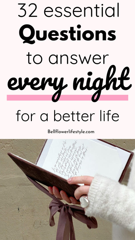 32 essential questions to answer every night for a better life Sunday Evening Journal Prompts, Morning Pages Ideas, Daily Journal Prompts For Mental Health, Bedtime Journal Prompts, Night Time Journal Prompts, Nighttime Journal Prompts, Nighttime Journal, Night Journal Prompts, Bedtime Journal