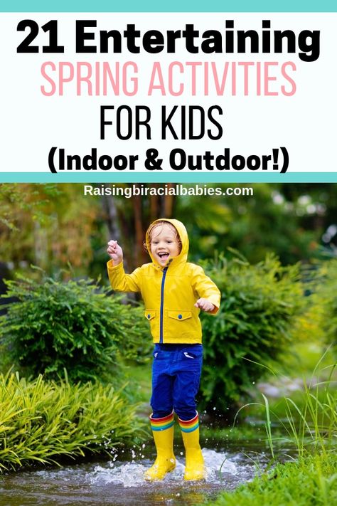 Looking for entertaining things to do with your kids in the spring? This list has 21 fabulously fun indoor and outdoor spring activities for kids! #activitiesforkids #spring #springactivities #raisingkids #parenting Outdoor Spring Activities, Family Activities Kindergarten, Spring Activities For Kids, Family Activities Preschool, Crying Kids, Preschool Room, Biracial Babies, Toddler Behavior, Children Activities