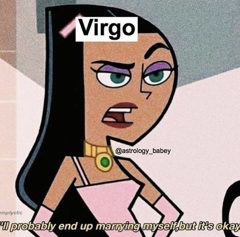 Funny Virgo Quotes, Virgo Emotions, Virgo Things, Virgo Stuff, Virgo Energy, Virgo And Aries, Virgo Personality, Virgo Memes, Virgo Art