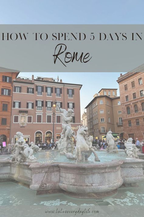 5 Days in Rome 5 Days In Rome, Italy Rome, Travel Articles, Life Blogs, Rome Italy, Italy Travel, My Friend, Europe Travel, Everyday Life