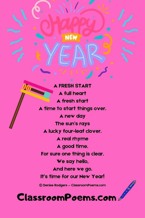 A FRESH START, an upbeat New Year holiday poem for kids by Denise Rodgers on ClassroomPoems.com. My School Poem, New Years Poem, Funny Fathers Day Poems, New Year Poems, Funny Rhyming Poems, April Poetry Month, April Poetry, March Reading Month, Happy New Year Poem