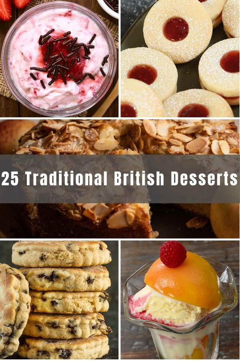 25 Best Traditional British Desserts - IzzyCooking Easy British Recipes, English Dessert Recipes, British Cakes, British Cookies, British Snacks, British Food Traditional, British Baking Show Recipes, British Bake Off Recipes, British Cake