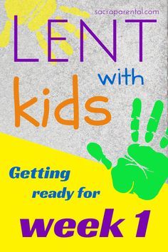 Week 1 starts this week! Ash Wednesday is March 5, so have a look at easy prep for Lent at home. Lent Kids, Lenten Activities, Religion Activities, Catholic Lent, Paintings Nature, Childrens Sermons, Lenten Season, Sunday School Activities, Kids Series