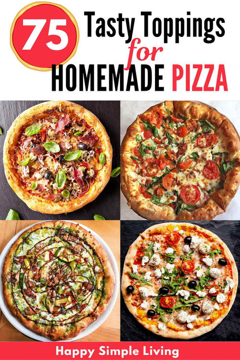 4 different homemade pizzas with different toppings of meats, vegetables, sauces, cheeses and garnishes. Homemade Pizza Topping Ideas, Homemade Pizza Toppings, Pizza Topping Ideas, Healthy Pizza Toppings, Pizza Toppings Combinations, Quick Pizza, Pizza Topping, Best Homemade Pizza, Easy Homemade Pizza