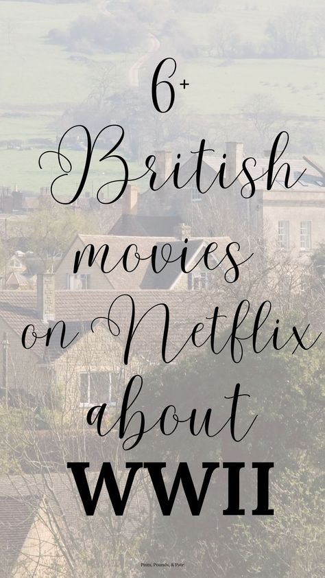 6+ British Movies on Netflix about WWII to Stream {2024} Best British Movies, Operation Mincemeat, British Period Dramas, Period Drama Movies, The Guernsey Literary, Netflix Movies To Watch, British Movies, Darkest Hour, Watch Drama