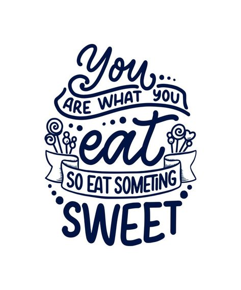 Bake Quotes Cute, Funny Baking Quotes, Cute Food Quotes, Bakery Quotes, Baker Quotes, Treat Quotes, Dessert Quotes, Cupcake Quotes, Cafe Quotes