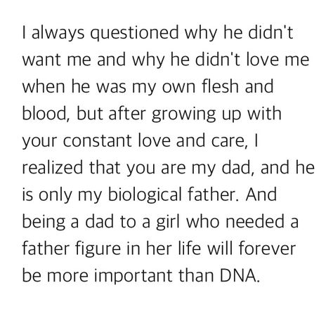 Straight from heart! I will never know why I am not good enough but that's OK I have an amazing bonus dad Quotes About Having An Absent Father, Father Daughter Adoption Quotes, Letter To My Stepdad, My Father Left Me Quotes, Not Having A Father Quotes, Abandoned Father Quotes, Adopted Father Quotes, Stepdad Fathers Day Quotes, Dad Abandonment Quotes