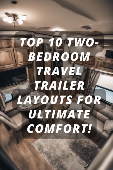 Dreaming of hitting the road with all the comforts of home? 🚐💤 Discover the 10 Best 2 Bedroom Travel Trailer Floor Plans in 2022 that promise space, privacy, and comfort for your adventures. From cozy couples' retreats to family-friendly designs, find your perfect home-on-wheels. Which floor plan speaks to your wanderlust heart? Click to explore and tell us your favorite in the comments!  #rvlife #rvliving #camper 2 Bedroom Camper Remodel, Fifth Wheel Campers Floor Plans, 2 Bedroom Fifth Wheel, Camper Layout Floor Plans, 2 Bedroom Rv, Camper Floor Plans, Trailer Floor Plans, Rv Living Organization, Travel Trailer Floor Plans