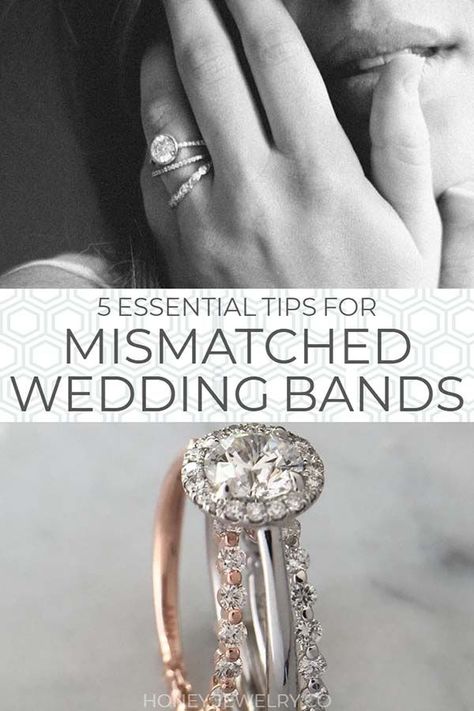 Mismatched wedding bands and how to wear them. This quick guide gives you tips for wearing mismatched wedding rings with an engagement ring. Mismatched Wedding Bands With Engagement Ring, Mismatched Wedding Ring Set, How To Wear Wedding Rings Set, Mismatched Wedding Bands, Halo Ideas, Mismatched Wedding, Mixed Metal Wedding Rings, Diamond Birthstone Ring, Honey Jewelry