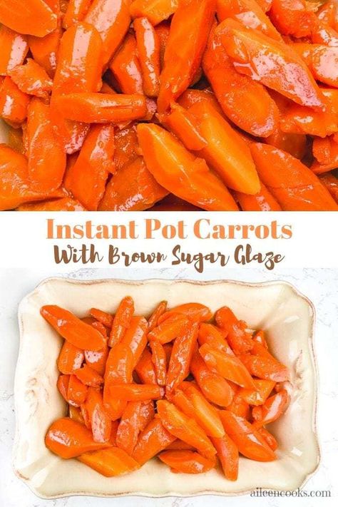 Brown Sugar Carrots Instant Pot, Instant Pot Carrots Brown Sugar, Instant Pot Glazed Carrots, Glazed Carrots Instant Pot, Carrots With Brown Sugar, Instant Pot Carrots, Soup Carrot, Brown Sugar Carrots, Carrots Roasted