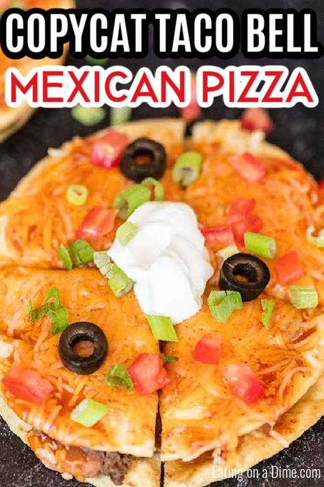 Taco Bell Mexican Pizza Recipe, Easy Mexican Pizza, Copycat Taco Bell Mexican Pizza, Taco Bell Pizza, Copycat Taco Bell, Mexican Pizza Recipe, Taco Bell Mexican Pizza, Taco Bell Recipes, Homemade Taco Seasoning Mix