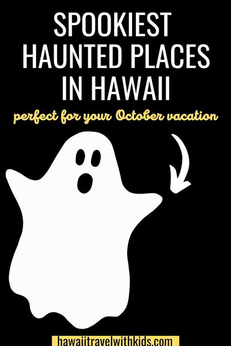 Find out the spookiest haunted places in Hawaii perfect for your October vacation. Image of a ghost. Halloween In Hawaii, Hawaii Halloween, Hawaii In October, Places In Hawaii, Things To Do In Hawaii, Hawaii Activities, Hawaii Adventures, Hawaii Things To Do, Trip To Hawaii