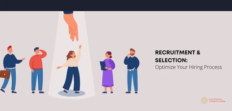 Recruitment Training Course Optimise Your Recruitment And Selection Process Recruitment And Selection, Hiring Employees, Recruitment Process, Hiring Process, Talent Management, Fast Track, Training Courses, Human Resources, 5 Ways