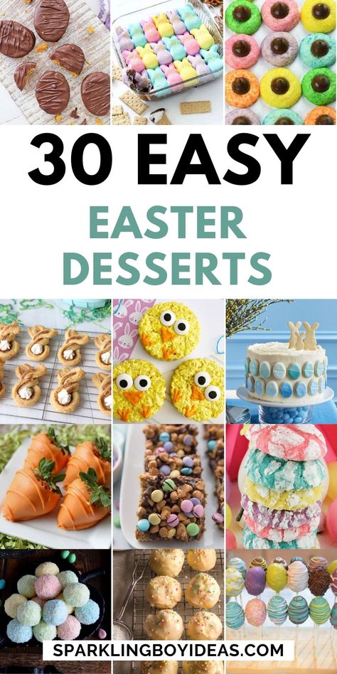 31 Easy Easter Desserts 40 Easy Simple Easter Desserts, Easter Desserts Easy No Bake, Cute Easy Easter Dessert, Fun Easy Easter Desserts, Easter Desserts Recipes For Kids, Easy Easter Recipes For Kids, Dessert Easter Recipes, Easter Potluck Desserts, Easy Easter Desserts Ideas