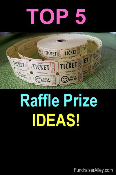 Top 5 Raffle Prize Ideas Class Reunion Raffle Ideas, Fun Raffle Ideas, Easy Raffle Ideas, Family Reunion Raffle Ideas, Meat Raffle Ideas, Raffle Ideas For Small Business, Raffle Sign Ideas, Wedding Raffle Ideas, Raffle Ideas Fundraiser