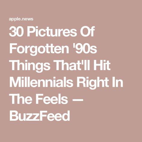 30 Pictures Of Forgotten '90s Things That'll Hit Millennials Right In The Feels — BuzzFeed Best Of The 90s, 1994 Aesthetic, 90s Nostalgia Aesthetic, Growing Up In The 90s, 90s Things, 90’s Nostalgia, 1990s Nostalgia, In The Feels, Double Dare