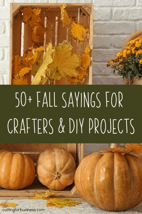 50+ Fall Sayings for Silhouette and Cricut Crafters - Portrait, Cameo, Explore, Maker, Joy - by cuttingforbusiness.com. Fall Sayings, Happy Pumpkin Spice Season, Retro Christmas Decorations, Fall Quotes, Harvest Blessings, Pumpkin Farm, Fall Craft, Pumpkin Spice Season, Craft Quotes