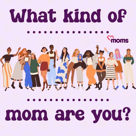 The Different Types Of Moms Types Of Moms Funny, Clean Mom Aesthetic, Twin Mom Aesthetic, Working Mom Aesthetic, Crunchy Mom Aesthetic, Types Of Mothers, Be The Best Mom, Mom Of Both, Mom Aesthetic