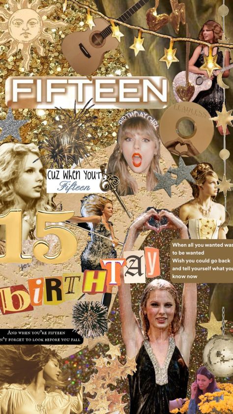 IM FIFTEEN. 🥳. #taylorswift #fearless #fearlesstaylorsversion #fifteen #taylorsversion #fifteentaylorsversion #gilmoregirls #yellow #birthday #birthtay Fifteen Taylor Swift Birthday, Taylor Swift 15 Birthday, Fearless Taylor Swift Birthday Party, Taylor Swift Fifteen Birthday, Fearless Birthday Party, Fifteen Taylor Swift, Taylor Swift Fifteen, Fearless Wallpaper, Fifteen Birthday