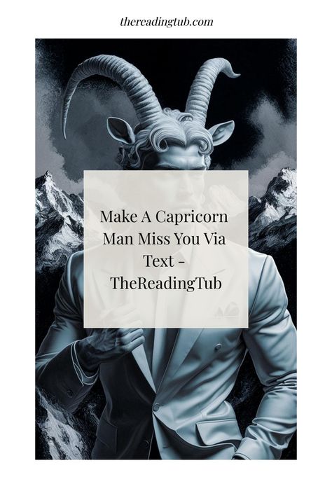 When it comes to capturing the heart of a Capricorn man, the power of text messaging should not be underestimated. In this article, we will explore how you Capricorn Men, Aries Horoscope Today, Capricorn Star Sign, Aquarius And Scorpio, Capricorn Constellation, Aries And Aquarius, Make Him Miss You, Capricorn Women, Sagittarius Scorpio