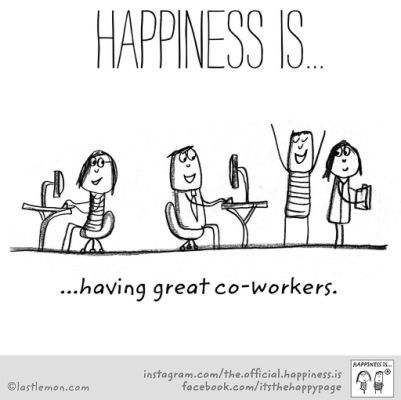 Having great coworkers | my Happiness Co Workers Quotes, Farewell Quotes For Colleagues, Funny Team Quotes, Quotes For Colleagues, Farewell Quotes For Coworker, Work Friends Quotes, Funny Thank You Quotes, Goodbye Quotes For Coworkers, Quotes For The Office