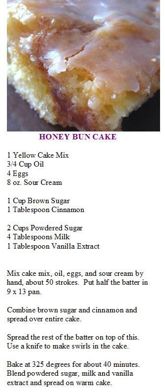 Honey Bun Cake Recipe, Bun Cake Recipe, Honey Bun Cake, Boxed Cake Mixes Recipes, Bun Cake, Honey Bun, Honey Buns, Cake Mix Recipes, Best Recipe