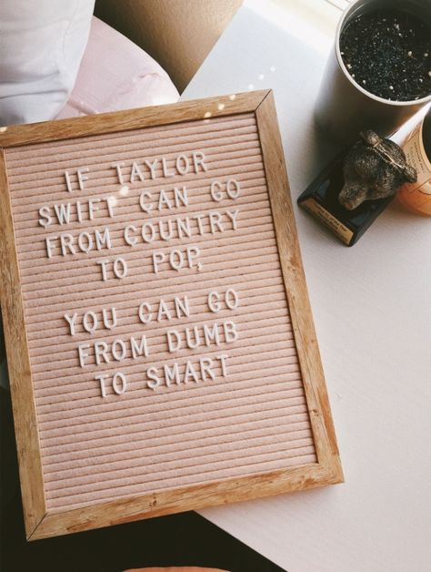 taylor swift inspired letter board perfect for a dorm room after a rough semester. taylor swift quotes. college letterboard. semester motivation Letter Board College Dorm, Letter Board Quotes College Dorm, Dorm Letter Board Ideas, Letterboard Quotes Taylor Swift, Taylor Swift Felt Board Quotes, Taylor Swift Letterboard, Letter Board Quotes Coffee, Aesthetic Letter Board Ideas, Taylor Swift Letter Board Ideas