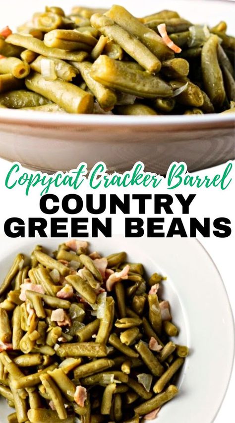 Two images of Copycat Cracker Barrel Country Green Beans in serving bowls with text over lay "Copycat Cracker Barrel Country Green Beans" Cracker Barrel Green Beans Recipe, Green Beans Bacon Onion, Country Style Green Beans, Country Green Beans, Green Beans Bacon, Canned Green Bean Recipes, Cracker Barrel Copycat, Garlic Brussel Sprouts, Canned Green Beans