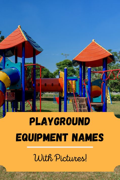 Ever wondered what all that playground equipment is actually called? Yea...we all have. In this article we'll share with you all the names of the playground equipment you see at the park so next time your kids ask, "Whats that thing called?", you'll have an answer for them! Park Equipment Playgrounds, Playground Accessories Diy, Play Park Ideas, Outdoor Playground Equipment, Preschool Playground Equipment, Playground Equipment For Schools, Playground Rules, Children's Playground Equipment, Modern Playground