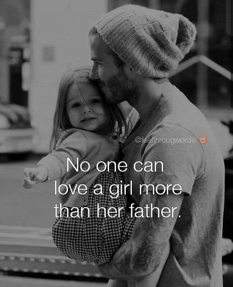 Dads Love For Daughter, Girl Dad Quotes, Dad Daughter Quotes, Baby Quotes Girl, Father And Daughter Quotes, Abbu Jaan, Father Daughter Love Quotes, Father Love Quotes, Quotes Girlfriend