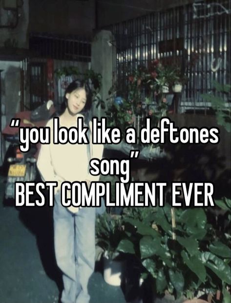 Deftones Art Poster, Deftones Songs, Images Hello Kitty, Band Humor, Music Mood, Music Memes, Whisper Confessions, Fb Memes, Whisper Quotes