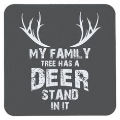 My Family Tree, Funny Deer, Deer Stand, Paper Coaster, A Deer, Square Paper, Deer Hunting, Family Tree, Antlers