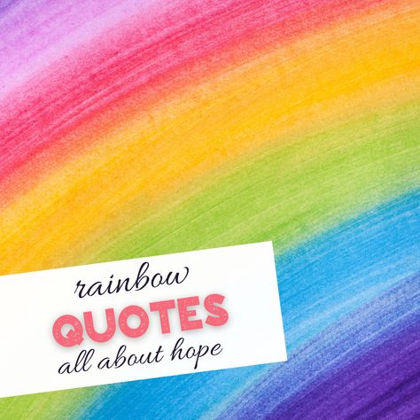 Rainbows have always symbolized hope and fresh starts. That’s why I love sharing famous Rainbow Quotes About Hope.  If you treasure rainbow pictures on your phone, you can use these inspirational quotes as captions or read them when you need a lift. Everyone is downhearted after a storm, especially if it’s big. But seeing those... After A Storm Comes A Rainbow Quotes, Quotes About Hope, Rainbow Quotes, Sequencing Worksheets, Rainbow Pictures, Rainbow Quote, Fresh Starts, Rainbow Sky, Have Faith In Yourself