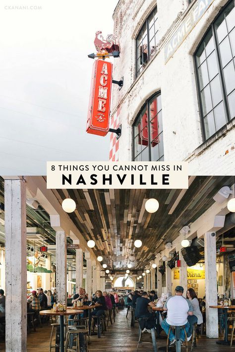 8 Things You Absolutely Cannot Miss in Nashville Road Trip Texas, Nashville Itinerary, Nashville Things To Do, Nashville Tennessee Vacation, Nashville Travel Guide, Tennessee Road Trip, Weekend In Nashville, Nashville Vacation, Visit Nashville